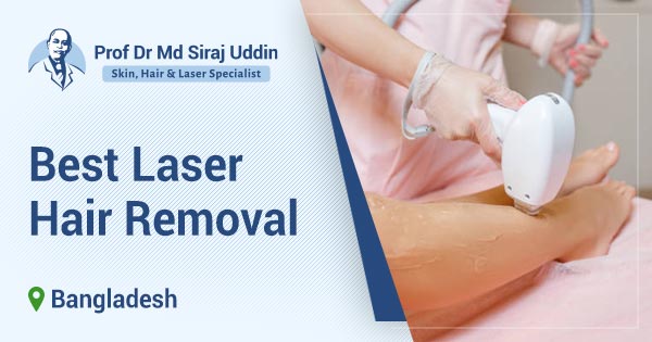 Best laser hair removal in Bangladesh | Triple Wavelength